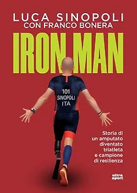 Iron man: Storia di un amputato diventato triatleta e campione di resilienza