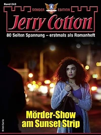 Jerry Cotton Sonder-Edition 243: Mörder-Show am Sunset Strip