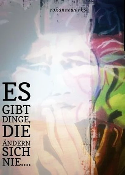Es gibt Dinge, die ändern sich nie...: Geschichten, die unsere Herzen schreiben