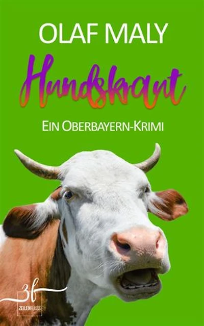 Hundskraut: Humorvoller Bayern-Krimi - Cosy Crime vom Feinsten
