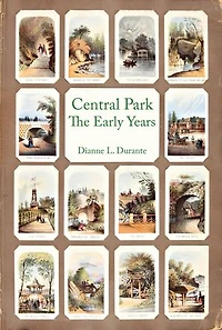 Central Park, The Early Years