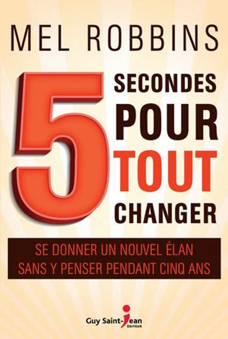 La règle des 5 secondes