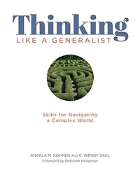 Thinking Like a Generalist: Skills for navigating complex world