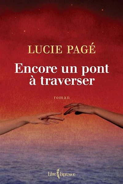 Encore un pont à traverser