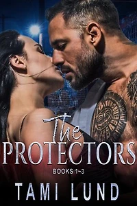 The Protectors Books 1-3: Romantic Suspense Novels