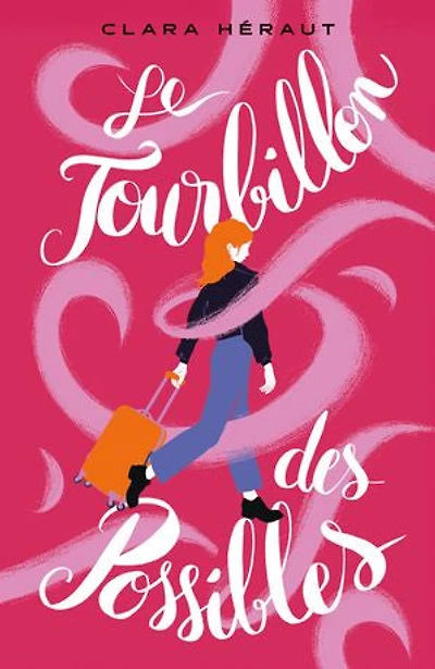 Le tourbillon des possibles