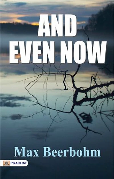 And Even Now