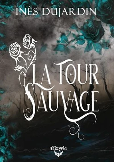 La tour sauvage