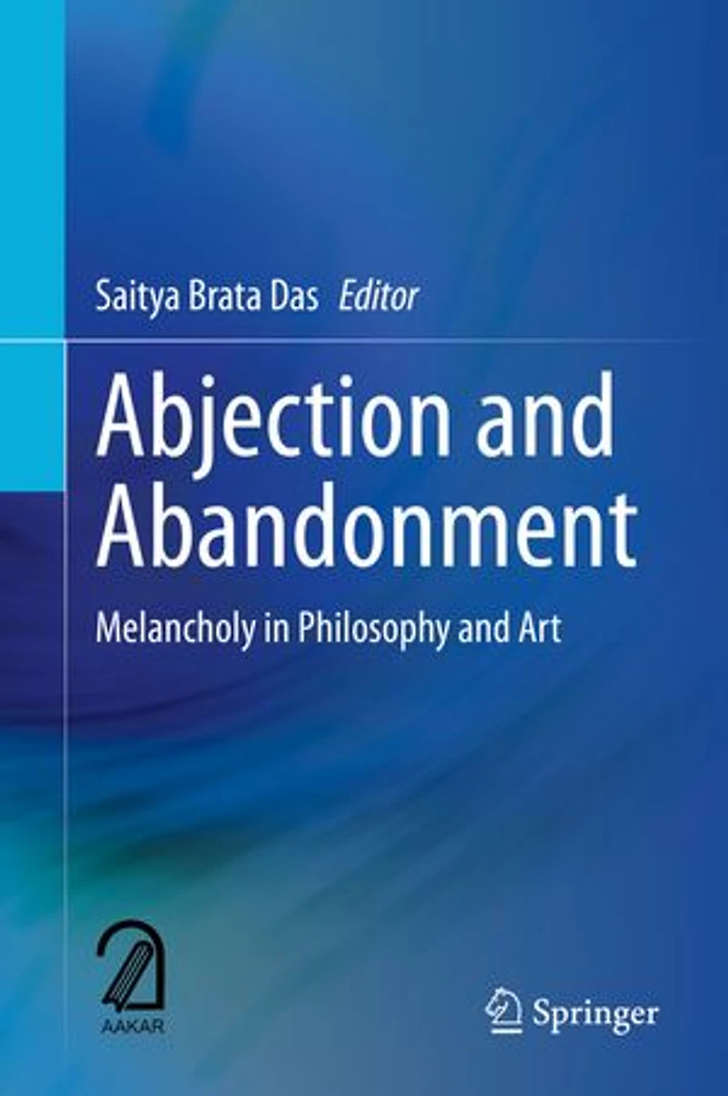 Abjection and Abandonment: Melancholy Philosophy Art