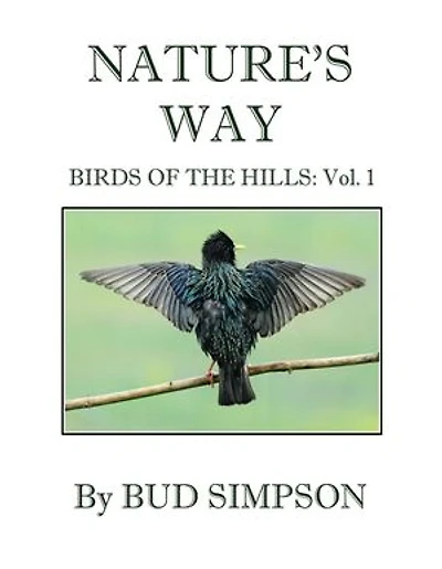 Nature's Way: Birds of the Hills: Vol. 1: Nature's Way