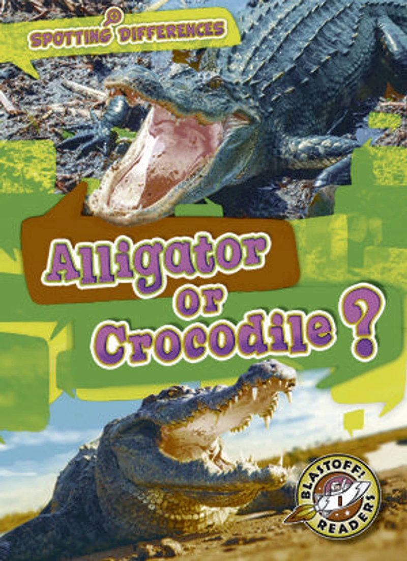 Alligator or Crocodile?