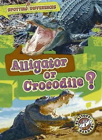 Alligator or Crocodile?