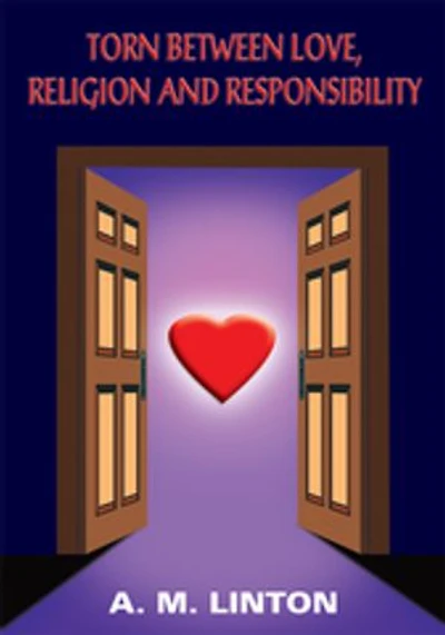 Torn Between Love, Religion and Responsibility