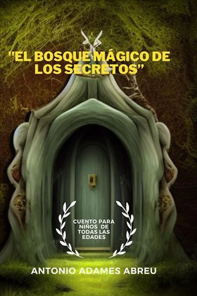 El Bosque Mágico de los Secretos