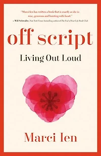 Off Script: Living Out Loud