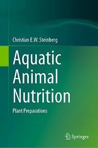Aquatic Animal Nutrition: Plant Preparations
