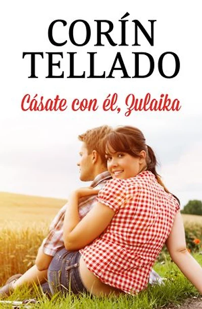 Cásate con él, Zulaika