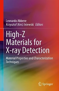 High-Z Materials for X-ray Detection: Material Properties and Characterization Techniques