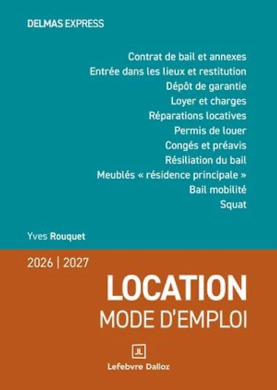 Location, mode d'emploi: 2026-2027