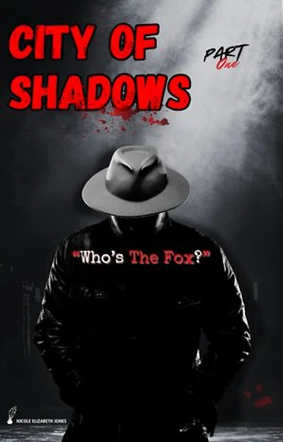 City of Shadows: Part 1