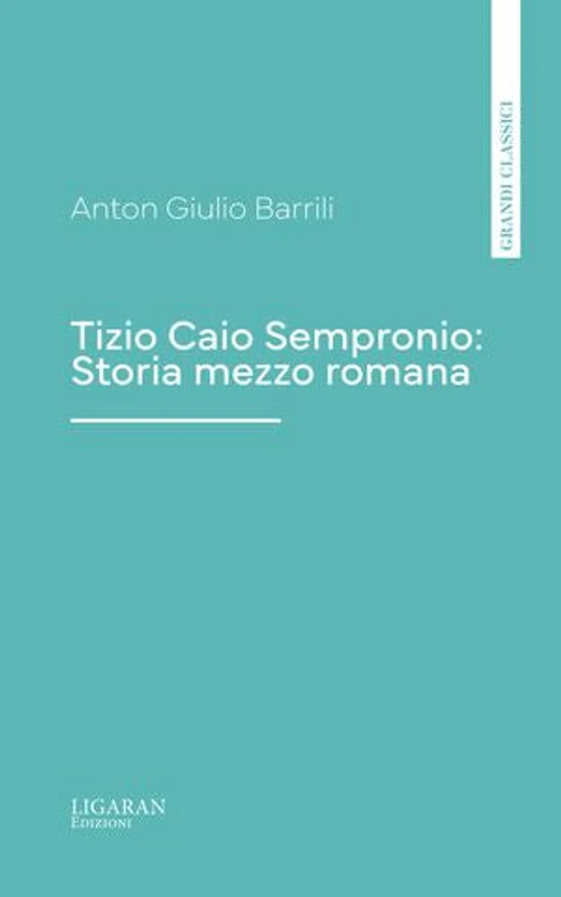 Tizio Caio Sempronio: Storia mezzo romana