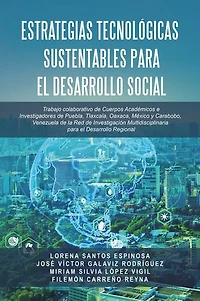 Estrategias Tecnológicas Sustentables para el Desarrollo Social