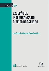 Exceção de Insegurança no Direito Brasileiro