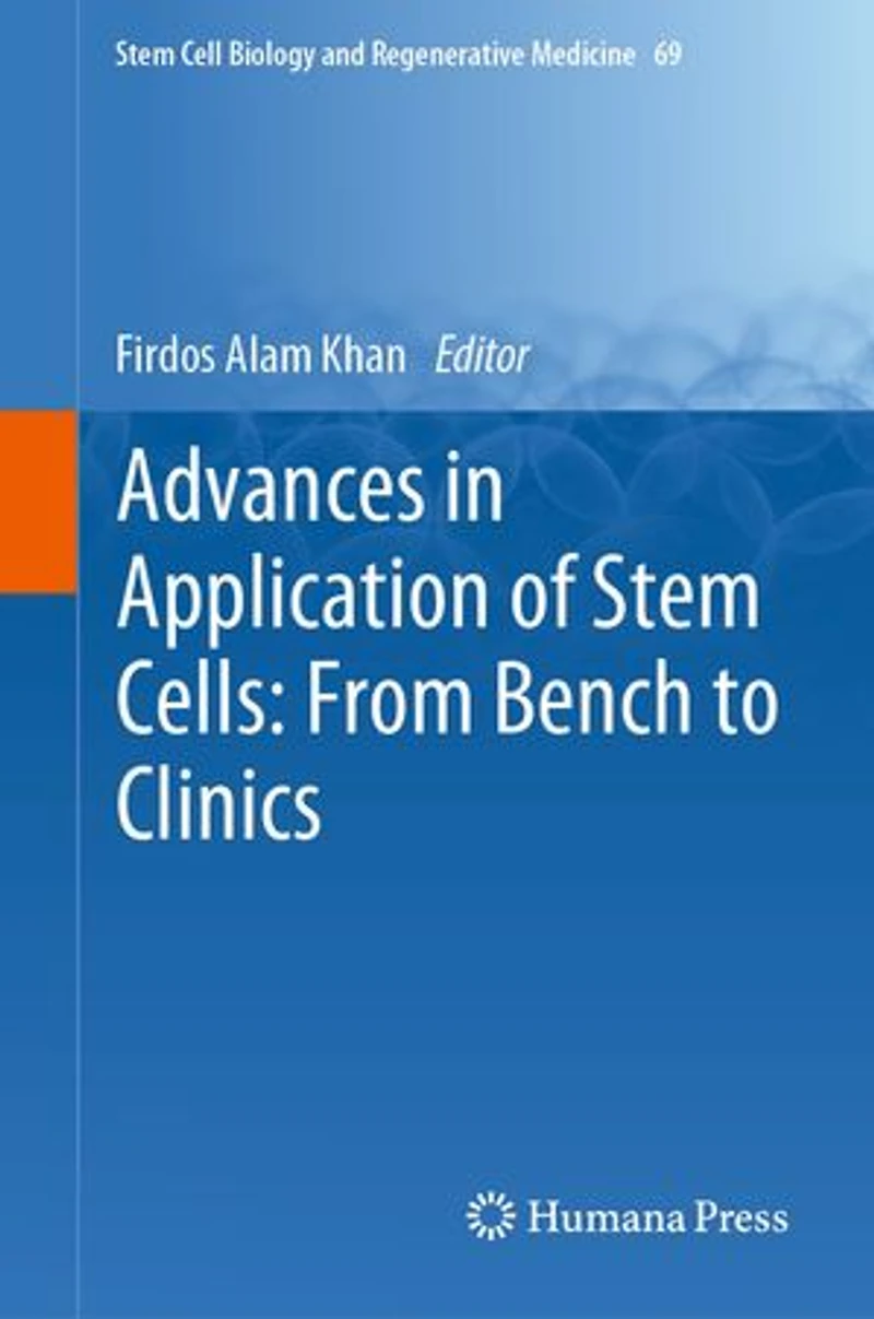 Advances Application of Stem Cells: From Bench to Clinics