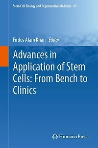Advances Application of Stem Cells: From Bench to Clinics