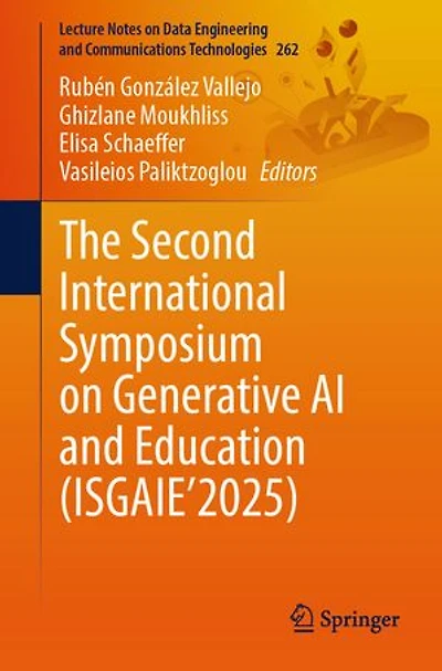 The Second International Symposium on Generative AI and Education (ISGAIE'2025