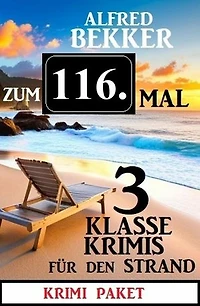 Zum 116. Mal 3 klasse Krimis für den Strand
