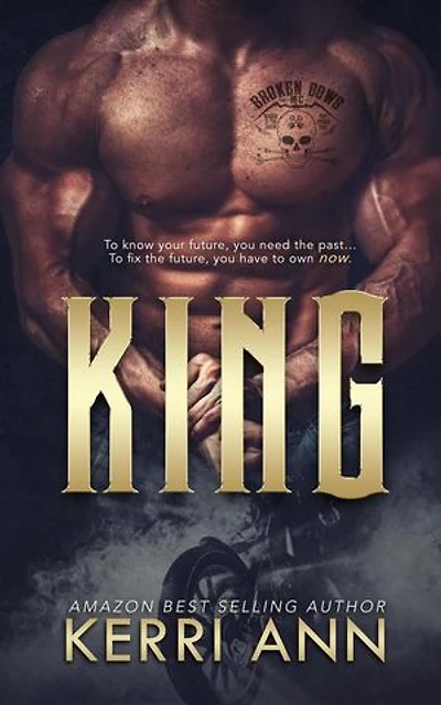 King: The Broken Bows, #2