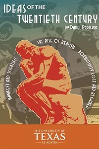 Ideas of the Twentieth Century