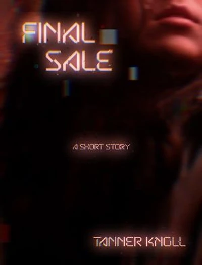 Final Sale: A Short Story