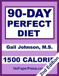 90-Day Perfect Diet - 1500 Calorie
