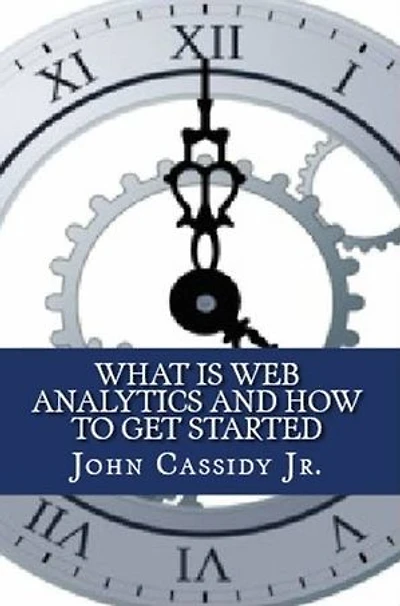 What Is Web Analytics and How to Get Started
