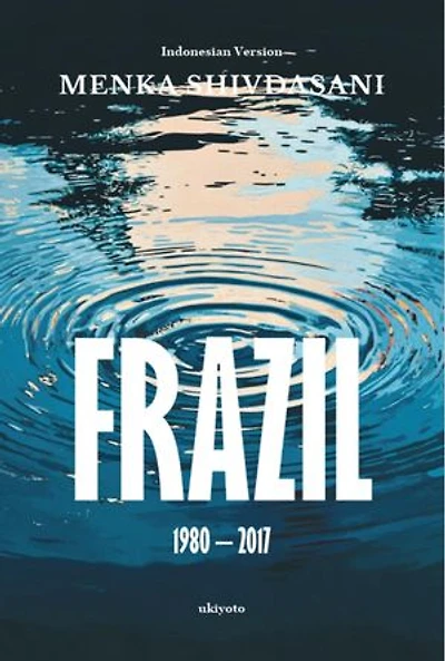 Frazil (1980 - 2017) Indonesian Version