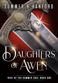 Daughters of Awen: A Battle of Gods and Kingdoms