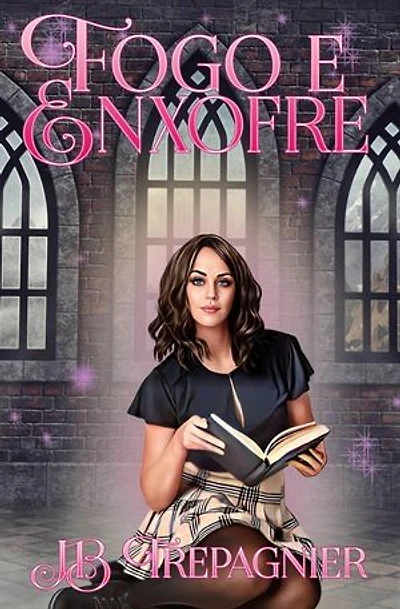 Fogo e Enxofre: Academia Fortuna, #1
