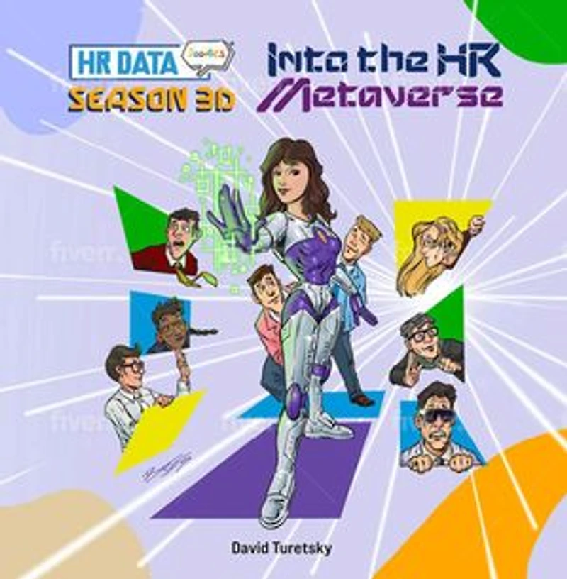 HR Data Doodles: Season 3D - Into the HR Metaverse