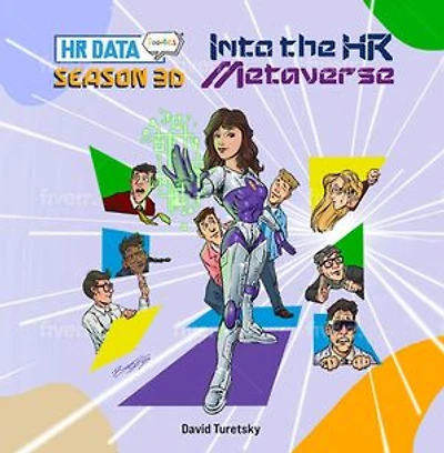 HR Data Doodles: Season 3D - Into the HR Metaverse