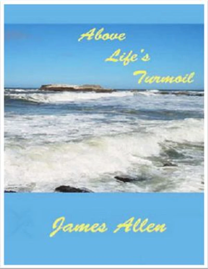 Above Life’s Turmoil