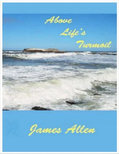 Above Life’s Turmoil