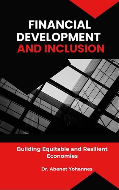 Financial Development and Inclusion