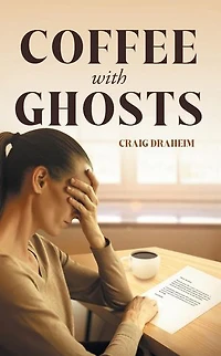 Coffee with Ghosts