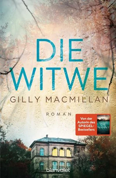 Die Witwe: Roman - Der neue große Stand-Alone-Roman von New-York-Times- und SPIEGEL-Bestsellerautorin Gilly Macmillan. - Der packende Psychothriller für alle Fans der Romane von Freida McFadden