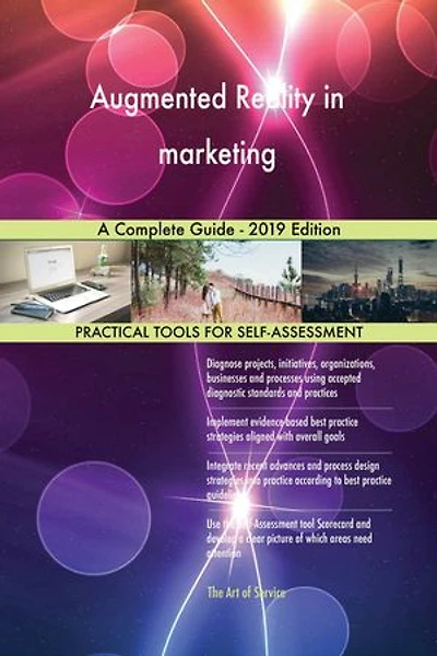 Augmented Reality in marketing A Complete Guide - 2019 Edition