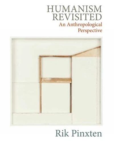 Humanism Revisited: An Anthropological Perspective