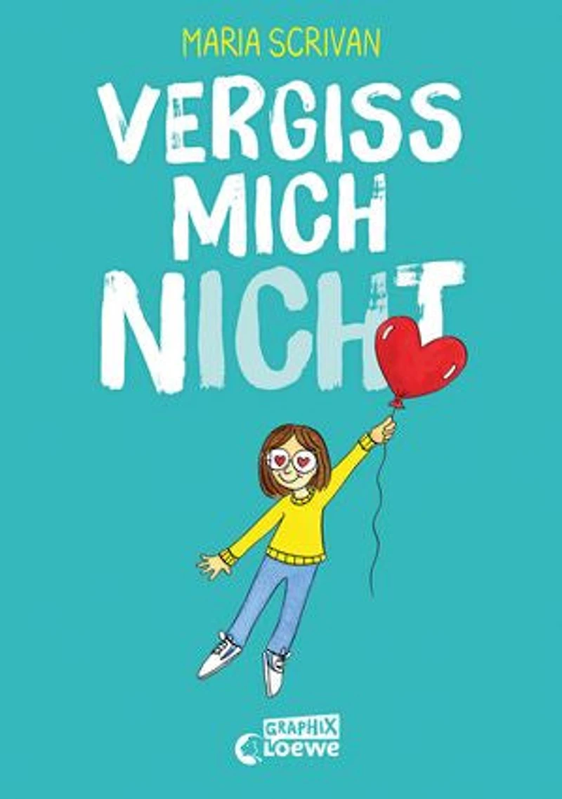 vergiss mich nICHt (nICHt genug-Reihe, Band 2): Fördert Selbstakzeptanz und Selbstbewusstsein von Kindern - Comic-Buch von New York Times-Bestsellerautorin Maria Scrivan