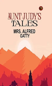 Aunt Judy's Tales